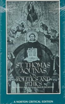 St. Thomas Aquinas on Politics and Ethics voorzijde