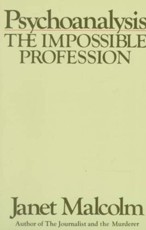 Psychoanalysis: The Impossible Profession