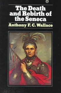 The Death and Rebirth of the Seneca