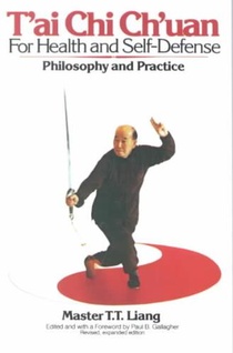T'Ai Chi Ch'uan for Health and Self-Defense