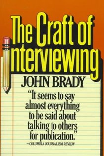 The Craft of Interviewing