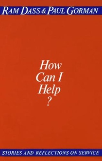 Dass, R: How Can I Help?