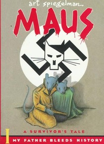 Maus I: A Survivor's Tale