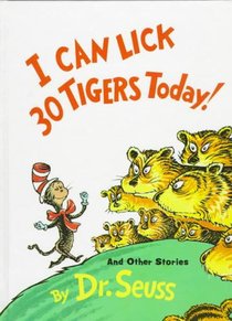 I Can Lick 30 Tigers Today! and Other Stories