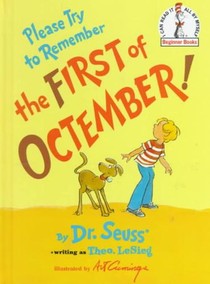 Please Try to Remember the First of Octember!
