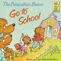 The Berenstain Bears Go to School