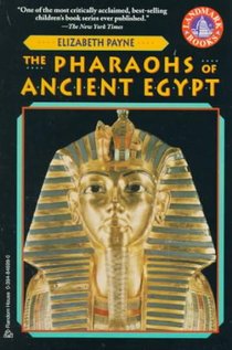 The Pharaohs of Ancient Egypt