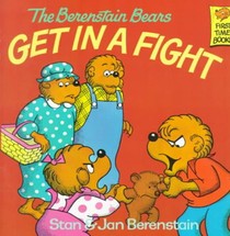 The Berenstain Bears Get in a Fight