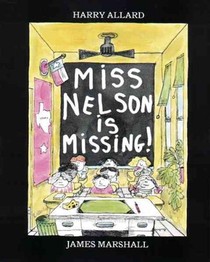 Miss Nelson Is Missing!