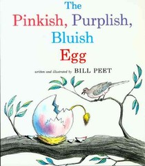 The Pinkish, Purplish, Bluish Egg