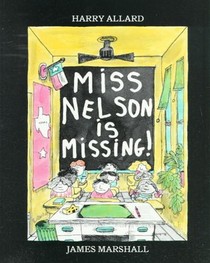 MISS NELSON IS MISSING