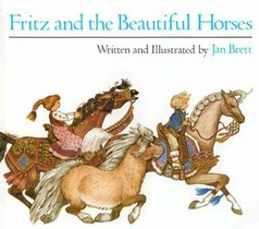 Brett, J: Fritz and the Beautiful Horses