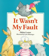 It Wasn't My Fault