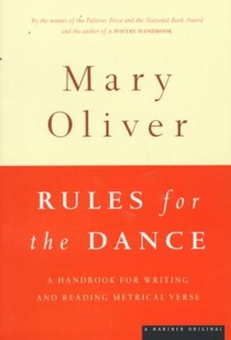 Rules for the Dance: A Handbook for Writing and Reading Metrical Verse voorzijde