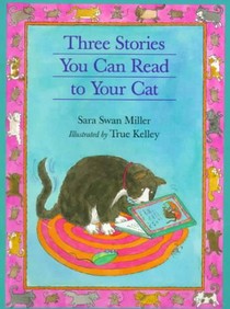 Three Stories You Can Read to Your Cat