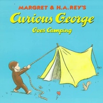 Curious George Goes Camping