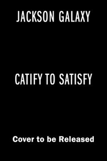 Catify to Satisfy