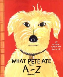 WHAT PETE ATE FROM A TO Z