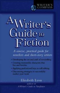 A Writer's Guide to Fiction