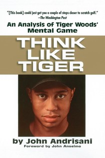 Think Like Tiger
