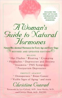 A Woman's Guide to Natural Hormones