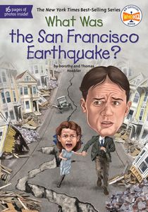 Hoobler, D: What Was the San Francisco Earthquake? voorzijde