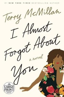 I Almost Forgot About You
