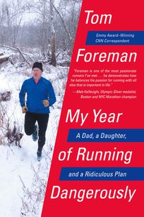 My Year of Running Dangerously
