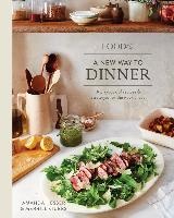 Food52 A New Way to Dinner