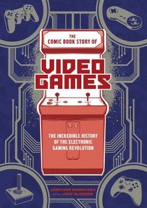 The Comic Book Story of Video Games voorzijde