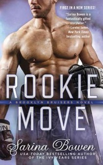 Bowen, S: Rookie Move