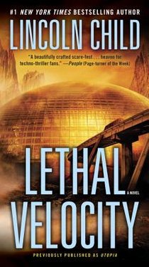 Lethal Velocity (Previously published as Utopia) voorzijde