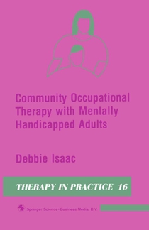 Community Occupational Therapy with Mentally Handicapped Adults