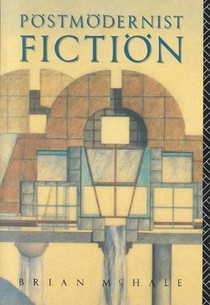 Postmodernist Fiction
