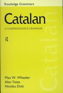 Catalan: A Comprehensive Grammar