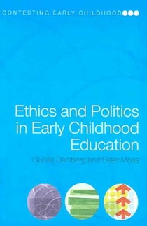 Ethics and Politics in Early Childhood Education