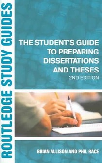 The Student's Guide to Preparing Dissertations and Theses