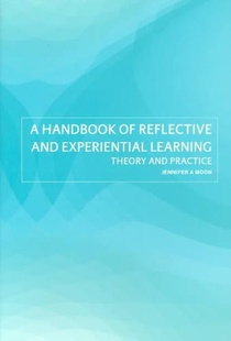 A Handbook of Reflective and Experiential Learning