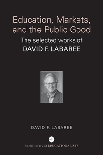 Education, Markets, and the Public Good