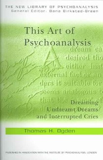 This Art of Psychoanalysis