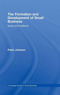 The Formation and Development of Small Business