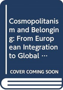 Cosmopolitanism and Belonging