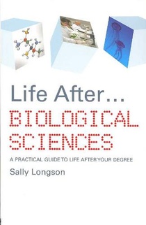 Life After...Biological Sciences voorzijde