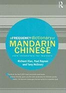 A Frequency Dictionary of Mandarin Chinese