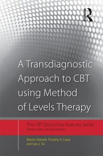 A Transdiagnostic Approach to CBT using Method of Levels Therapy voorzijde