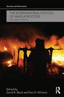The International Politics of Mass Atrocities
