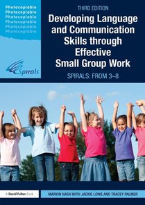 Developing Language and Communication Skills through Effective Small Group Work