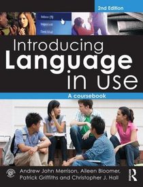 Introducing Language in Use