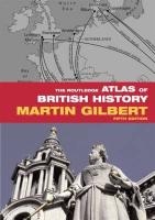 The Routledge Atlas of British History