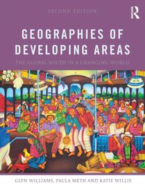 Geographies of Developing Areas: The Global South in a Changing World voorzijde